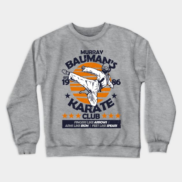 Murray Bauman's Karate Club Crewneck Sweatshirt by NerdShizzle